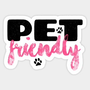 Pet Friendly Sticker